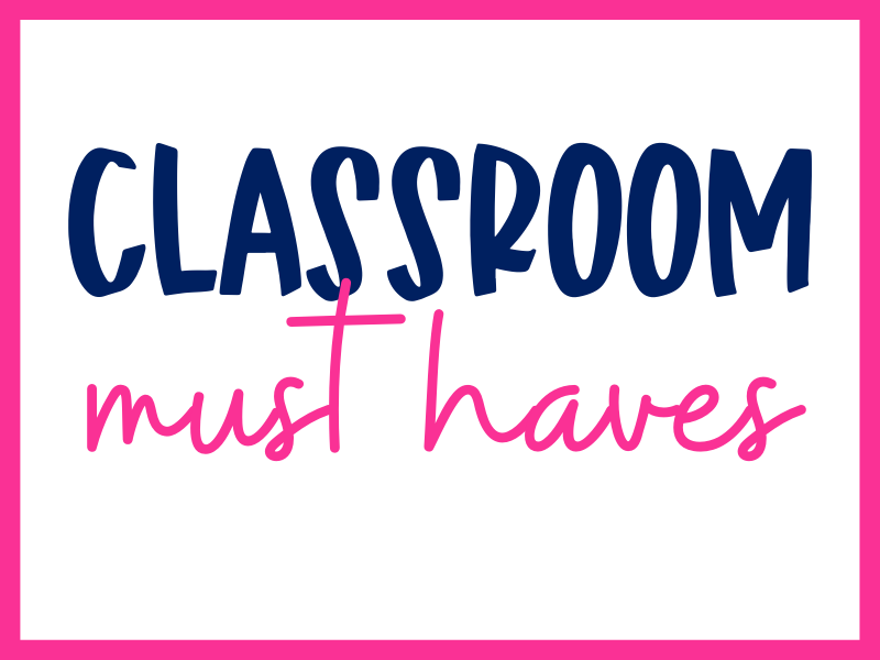 classroom-must-haves
